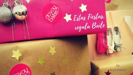 Estas Fiestas, regala Baile | 